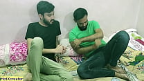 Indian Brother Shared His Hot Girlfriend With Virgin Boy And Fucking Together!!! With Clear Hindi Audio